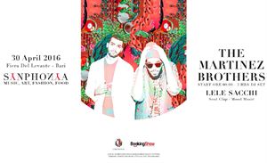 A BARI ARRIVA SYNPHONYA : THE MARTINEZ BROTHERS