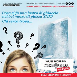 ENORMI LASTRE DI GHIACCIO LANCIANO I SALDI DEL GRAN SHOPPING MONGOLFIERA